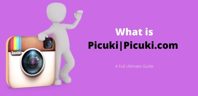 Picuki - Instagram editor and viewer, Everything you need to know