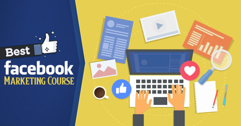 Top 5 Facebook Marketing Courses to Learn Online in 2022