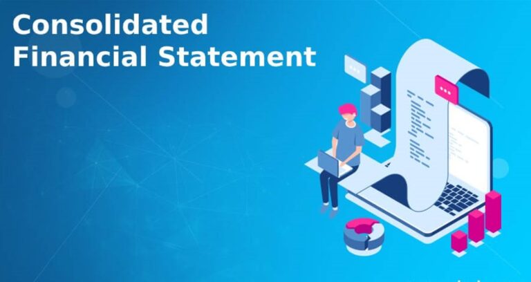 Consolidated Financial Statements: Definition, Functions, and How to Make It