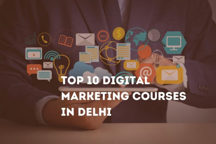 Top 10 Digital marketing courses in Delhi with Placements