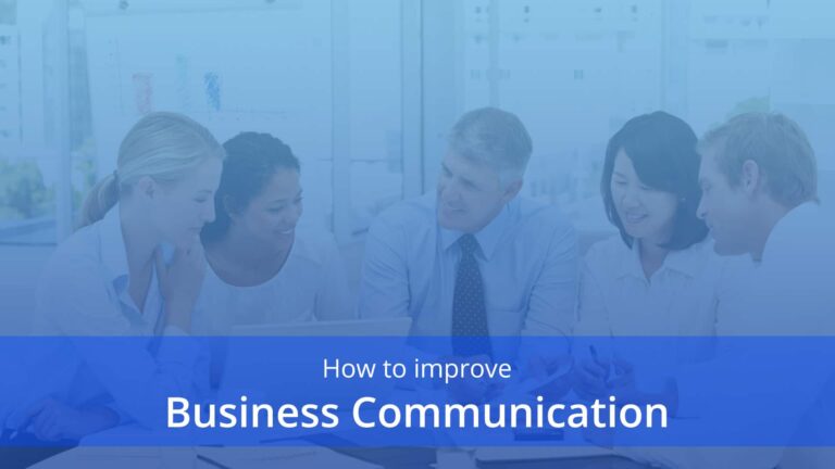 How To Improve Business Communication