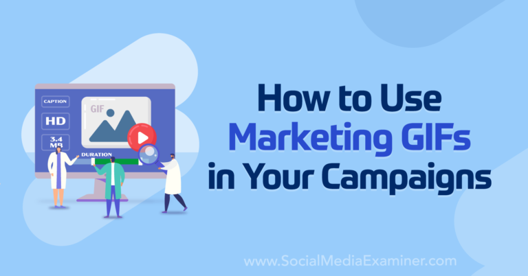 How to use Marketing GIFs in your Campaigns