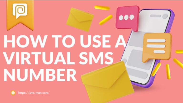 HOW TO USE A VIRTUAL SMS NUMBER