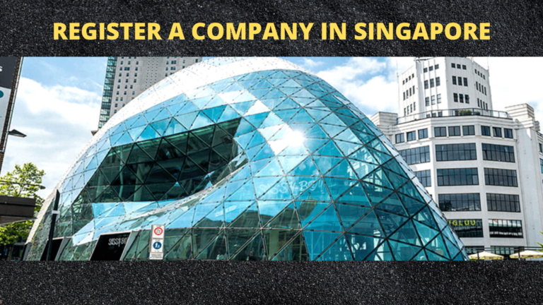 How to Register a Company in Singapore